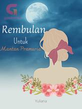 Novel Rembulan Untuk Mantan Pramuria by Yeny Yuliana