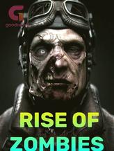Novel Rise of zombies by Highpriest Novel Rise of zombies by Highpriest