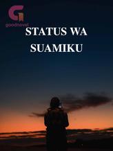 Novel STATUS WA SUAMIKU by Cahaya Senja