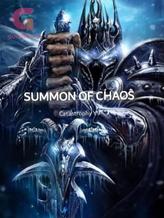 Novel SUMMON OF CHAOS by Catastrophy Y9