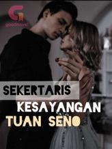 Sekertaris Kesayangan Tuan Seno