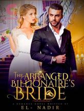 Novel THE ARRANGED BILLIONAIRE’S BRIDE by El-Nadir