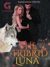 Novel THE TRIBRID LUNA by rahshmeerwrites