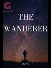 Novel THE WANDERER by Azmoth Novel THE WANDERER by Azmoth