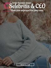 Novel Terikat Perjanjian Dengan Selebritis Dan CEO by Achi_F04