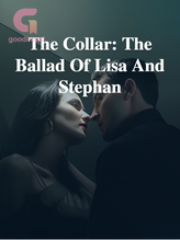 The Collar: The Ballad Of Lisa And Stephan