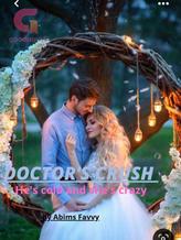 Novel The Doctor ‘s Crush by Miss A