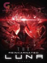 Novel The Reincarnated Luna by Iona Stories