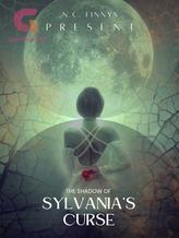 Novel The Shadow of Sylvania’s Curse by NCFINNYX