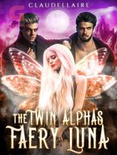 The Twin Alpha's Faery Luna