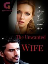 Novel The Unwanted Wife by Butterfly-Queen