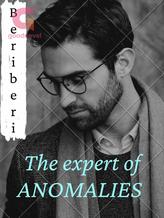 The expert of Anomalies