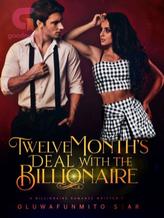 Novel Twelve Months Deal With The Billionaire by Oluwafunmito Star