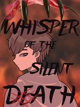 Whisper of the Silent Death