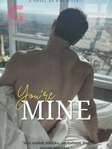 Novel You’re MINE by Riri riyanti