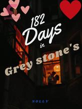 Novel 182 Days in Greystone’s by NOLLy