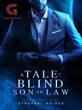 A Tale of a Blind Son-in-law