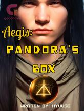 Novel Aegis: Pandora’s Box by Hyuuse