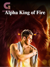 Novel Alpha King of Fire by AdiennaMichelle