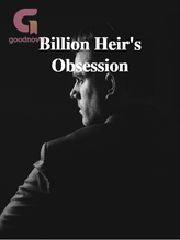 Billion Heir's Obsession