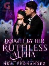 Bought By Her Ruthless Alpha