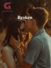 Broken