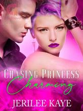 Chasing Princess Charming