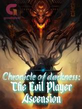 Novel Chronicle Of Darkness: The Evil Player Ascension by VILEX