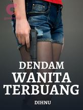 Novel Dendam Wanita Terbuang by DIHNU