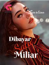 Novel Dibayar Satu Miliar by Syarlina