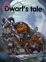 Novel Dwarf’s tale by Highpriest