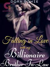 Falling in Love with my Billionaire Brother-in-law