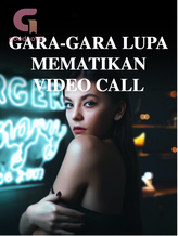 GARA-GARA LUPA MEMATIKAN VIDEO CALL