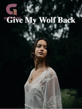 Give My Wolf Back