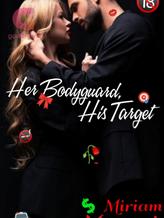 Novel Her Bodyguard, His Target by Miriam Mavuzi