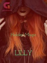 Novel Hidden Magic by Lillith Mykals Kennedy