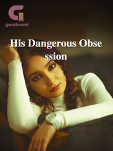 Novel His Dangerous Obsession by priyankakattekola