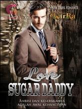 Novel Love Sugar Daddy by KarRa