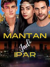 Novel MANTAN JADI IPAR by Reinee