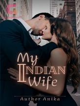 Novel MY INDIAN WIFE by Author Anika