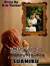 Novel Membongkar Pengkhianatan Suamiku by Ade Esriani