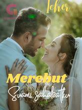 Novel Merebut Suami Sahabatku by icher