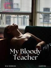 Novel My Bloody Teacher by Marjolein