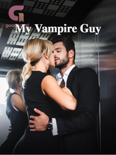 Novel My Vampire Guy by Tiên Nhi