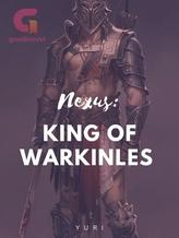 Novel NEXUS: King of Warkinles by YURI