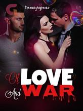 Of Love and War