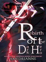 Rebirth of the Dark Hero