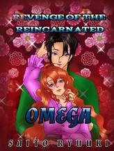 Novel Revenge of the Reincarnated Omega by Saito Ryuuki