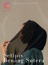 Novel Setipis Benang Sutera by Pena_Zahra