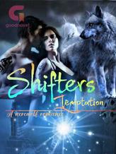 Novel Shifters Temptation by Dacualei